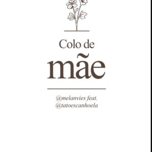 Kit Colo de Mãe